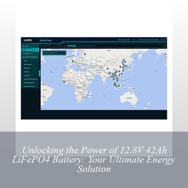 Unlocking the Power of 12.8V 42Ah LiFePO4 Battery: Your Ultimate Energy Solution
