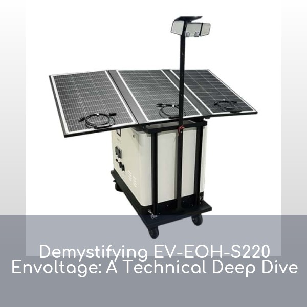 Demystifying EV-EOH-S220 Envoltage: A Technical Deep Dive