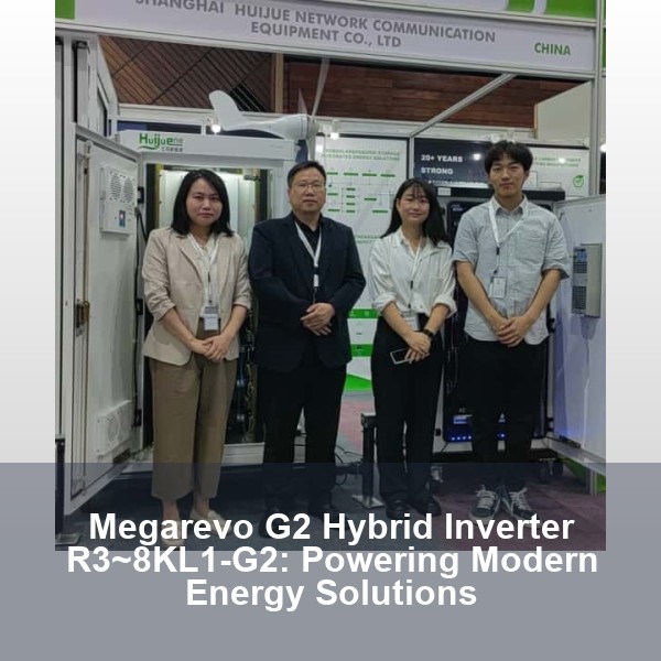 Megarevo G2 Hybrid Inverter R3~8KL1-G2: Powering Modern Energy Solutions