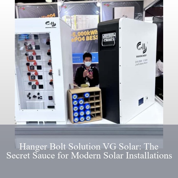 Hanger Bolt Solution VG Solar: The Secret Sauce for Modern Solar Installations